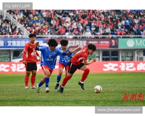 湘超联赛激战正酣聚焦赛场风云与球队崛起故事青训发展未来格局展望